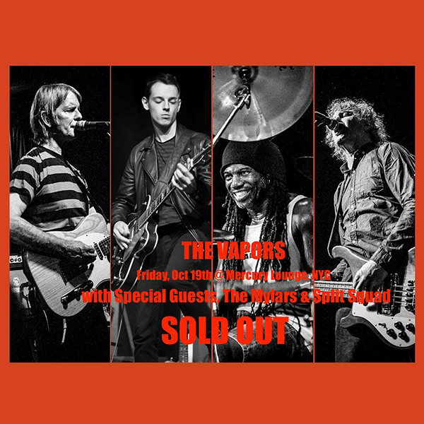 The Vapors at Mercury Lounge October 19 Sold Out!